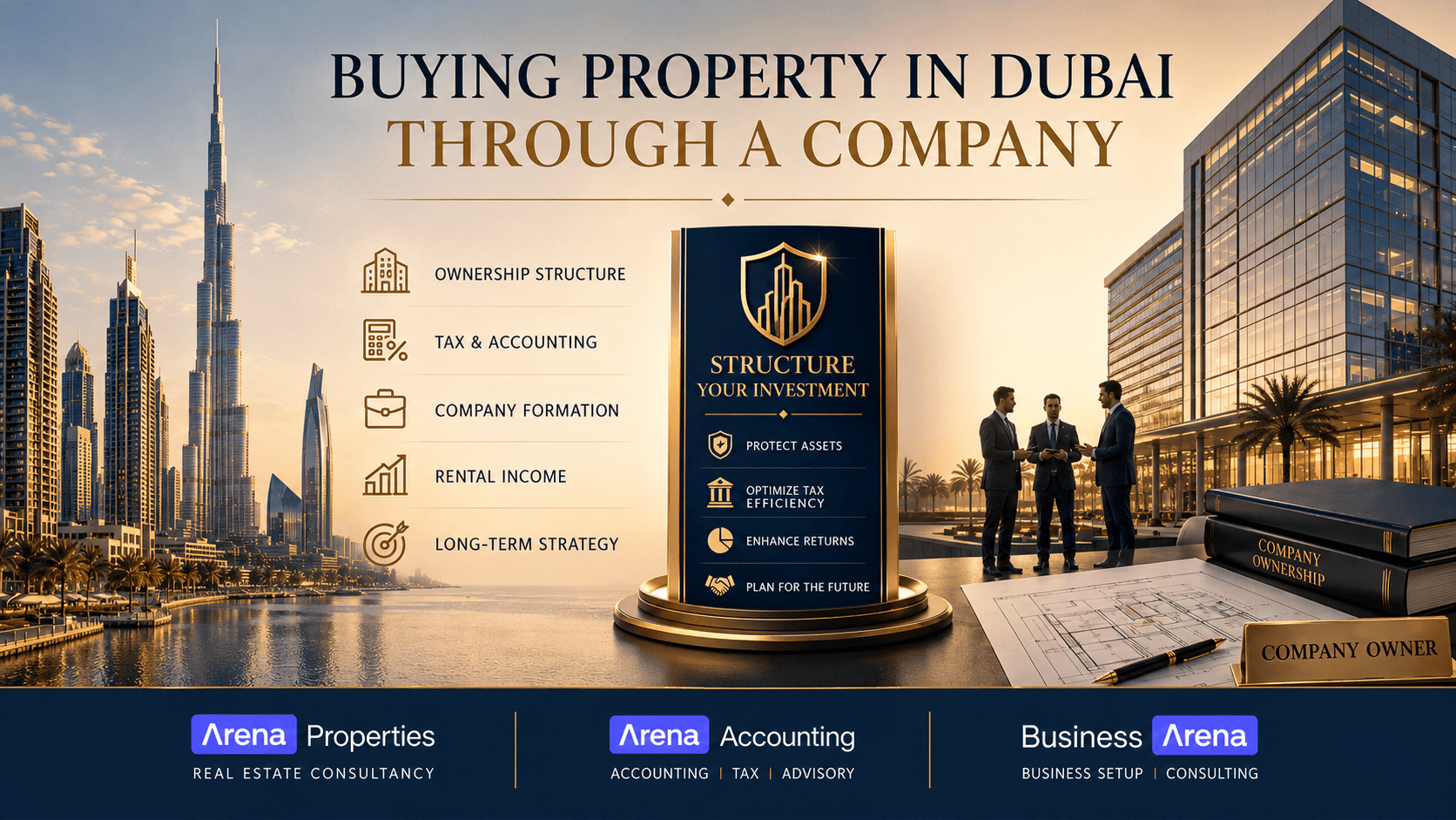 Buying Property in Dubai Through a Company - 2026 Guide